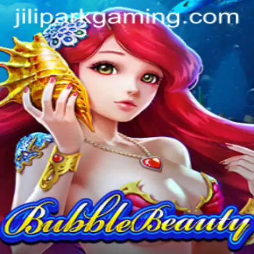 Unlock the Magic of BubbleBeauty: Dive into the Enchanting World of Jilipark